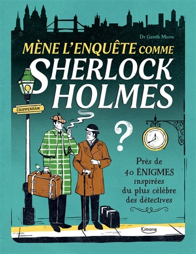 Front cover_Mène l'enquête comme sherlock holmes