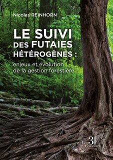 Front cover_Le suivi des futaies hétérogènes