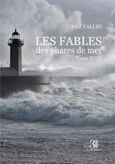 Couverture_Les Fables des phares de mer : Tome XVIII