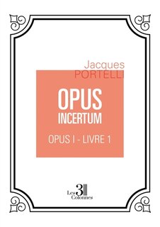 Couverture_OPUS INCERTUM
