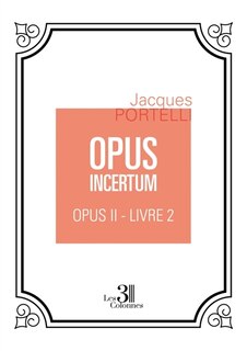 Couverture_OPUS INCERTUM