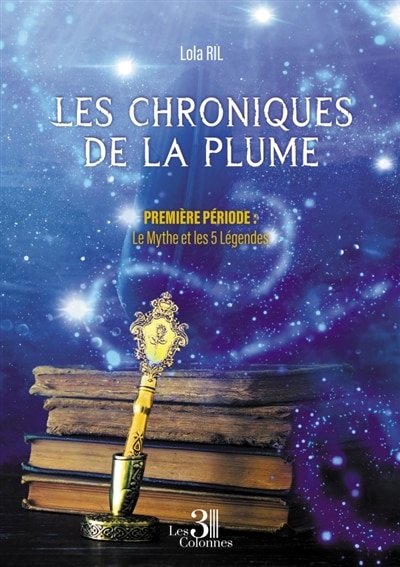 Couverture_Les chroniques de la plume - Première période