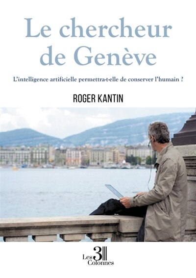 Front cover_Le chercheur de Genève