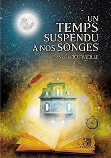 Front cover_Un temps suspendu à nos songes