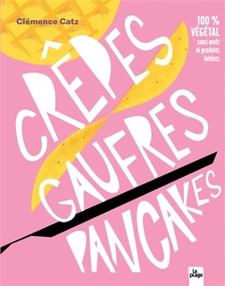 Couverture_Crêpes, gaufres, pancakes