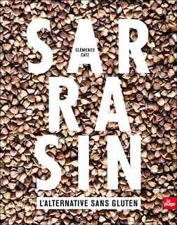 Couverture_Sarrasin, l'alternative sans gluten