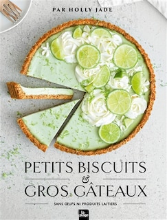 Couverture_Petits biscuits & gros g&acirc;teaux
