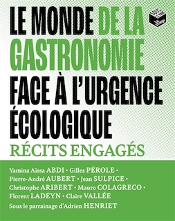 Couverture_MONDE GASTRONOMIE FACE A URGENCE ECOLOGIQUE
