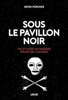 Couverture_Le Sous le pavillon noir