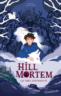 Couverture_Hill Mortem, le voeu d'éternité