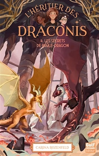 Front cover_Les secrets de Brûle-Dragon