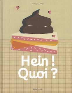 Couverture_Hein ! Quoi ?