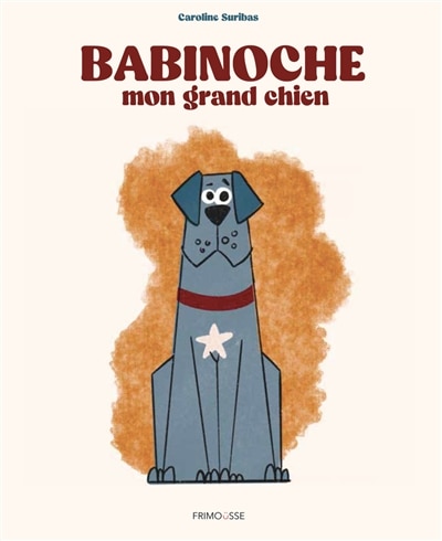 Front cover_Babinoche, mon grand chien
