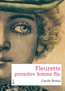 Fleurette, première femme flic