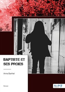 Couverture_Baptiste et ses proies
