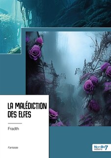 Couverture_La mal&eacute;diction des elfes