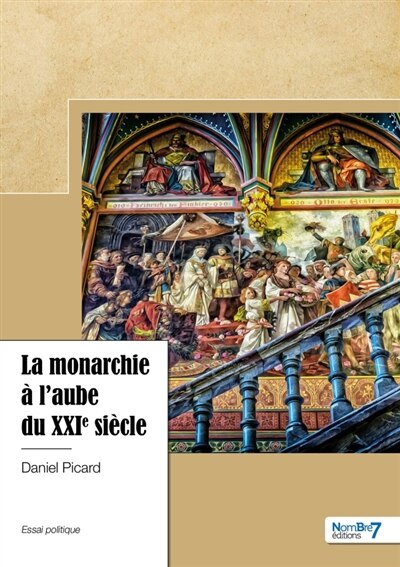 Couverture_La monarchie &agrave; l'aube du XXI&egrave;me si&egrave;cle