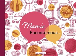 Front cover_Mamie, raconte-nous...