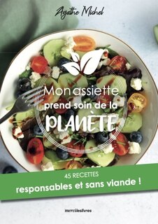 Couverture_Mon assiette prend soin de la planète