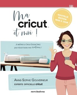 Front cover_Ma Cricut et moi !