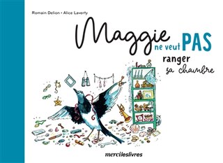 Front cover_Maggie ne veut pas ranger sa chambre