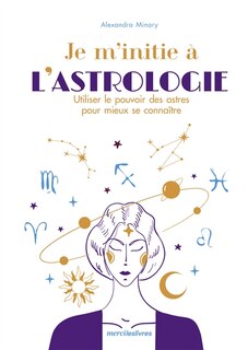 Front cover_Je m'initie à l'astrologie