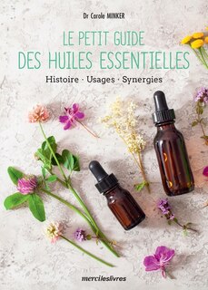 Couverture_Le petit guide des huiles essentielles