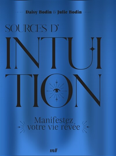 Couverture_Sources d'intuition : manifestez votre vie rêvée
