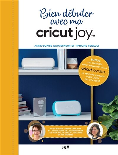 Couverture_Bien d&eacute;buter avec ma Cricut Joy