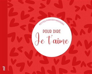 Front cover_Petites phrases magiques pour dire je t'aime