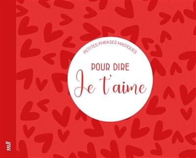 Front cover_Petites phrases magiques pour dire je t'aime