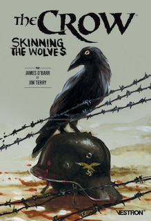 The crow: skinning the wolves