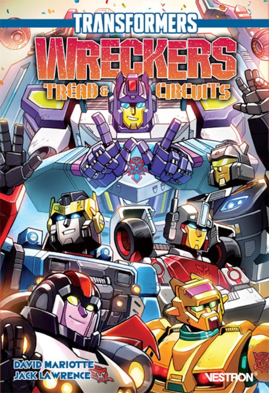 Transformers Wreckers: tread & circuits