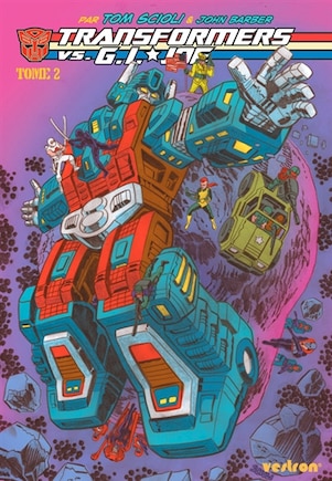 Transformers vs. G.I. Joe, t. 02