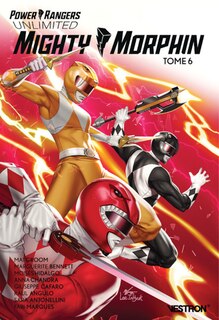 Front cover_Power Rangers unlimited : mighty morphin, Vol. 6
