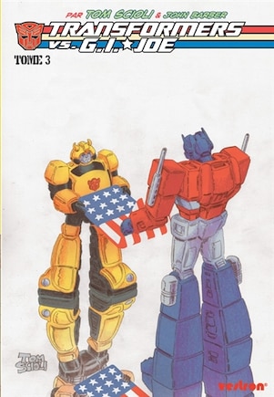 Transformers vs. G.I. Joe, t. 03