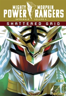 Couverture_Power Rangers : mighty morphin : intégrale, Vol. 4. Shattered grid