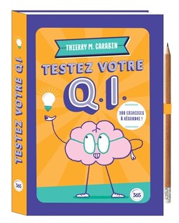 Front cover_Testez votre QI : 200 exercices à résoudre !