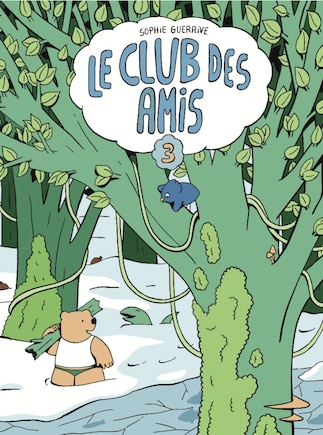 Club des amis (Le), t. 03