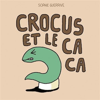 Front cover_Crocus et le caca