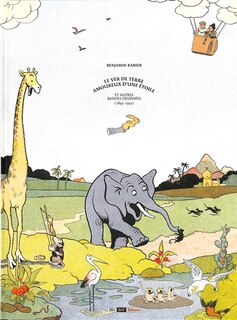 Front cover_Le ver de terre amoureux d'une étoile : et autres bandes dessinées (1895-1922)
