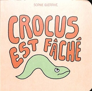 Front cover_Crocus est fâché