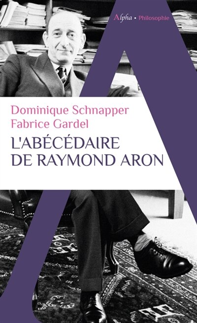 Front cover_L' abécédaire de Raymond Aron