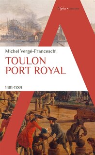 Couverture_Toulon port royal