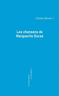 Couverture_Les chansons de Marguerite Duras