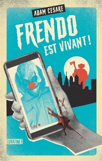 Front cover_Frendo est vivant !