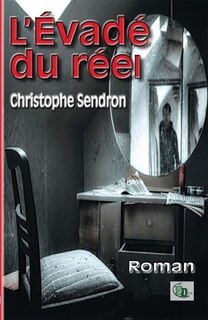 Couverture_L' évadé du réel