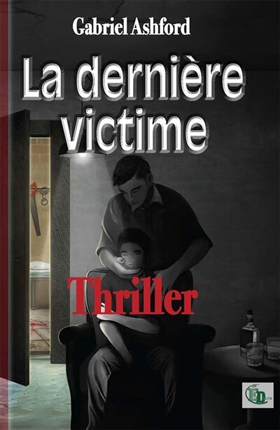 Couverture_La derni&egrave;re victime