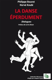 Front cover_LA DANSE EPERDUMENT