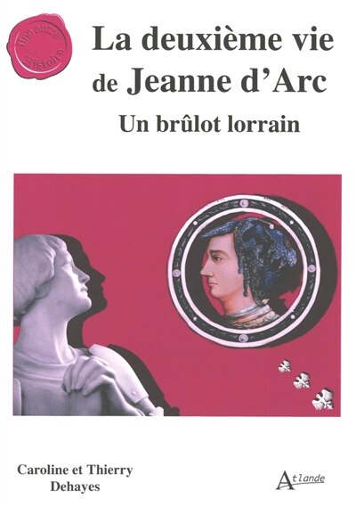 Front cover_La deuxième vie de Jeanne d'Arc